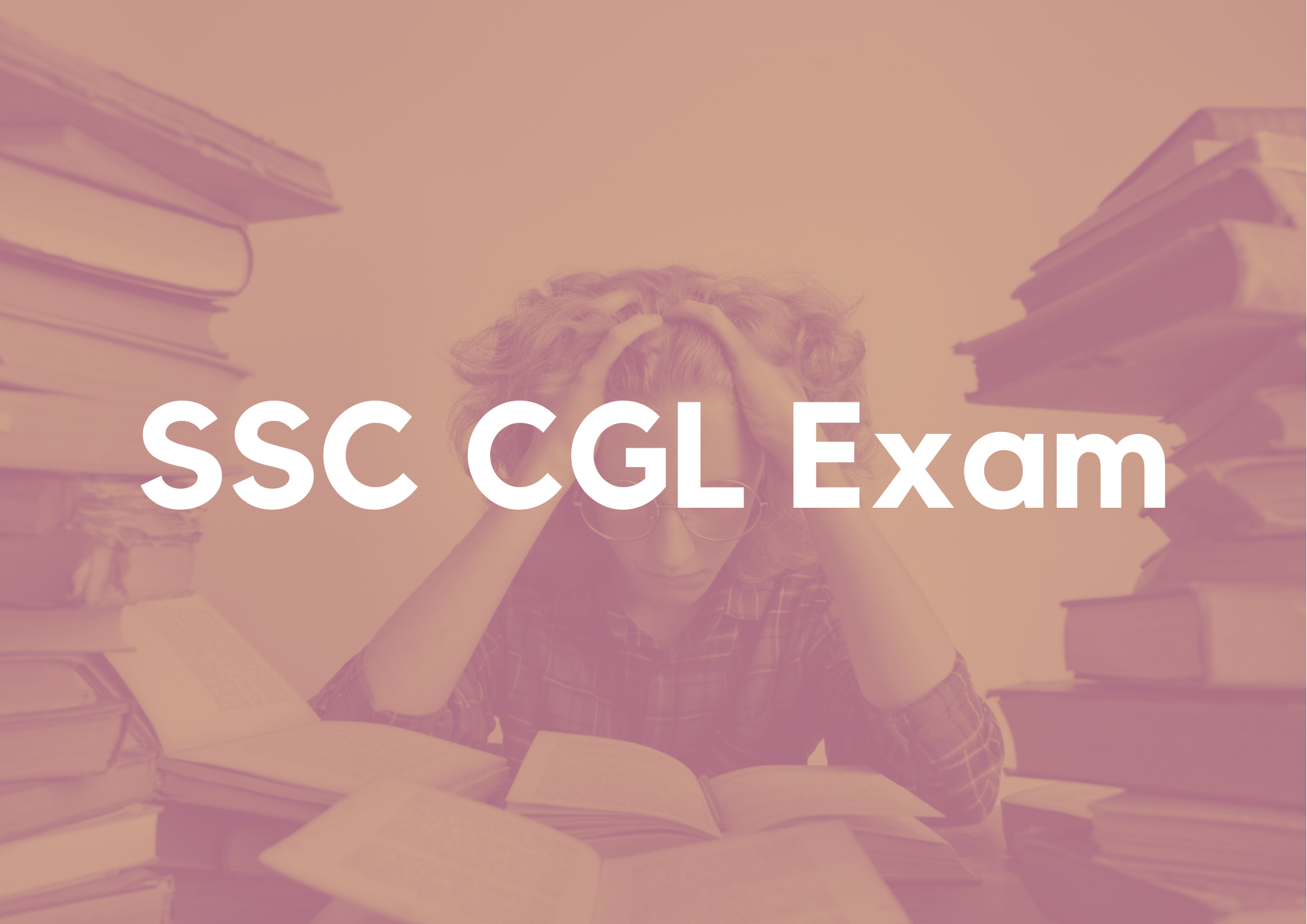 SSC CGL Exam